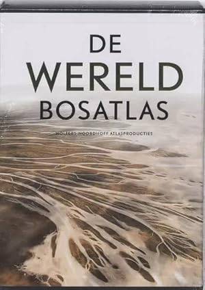 WOLTERS-NOORDHOFF ATLASPRODUKTIES. - De Wereld Bosatlas. [Cartografie van de 21ste eeuw].