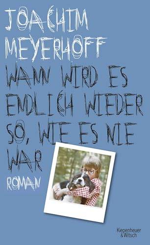 MEYERHOFF, JOACHIM. - Wann wird es endlich wieder so, wie es nie war. Alle Toten fliegen hoch. Teil 2.