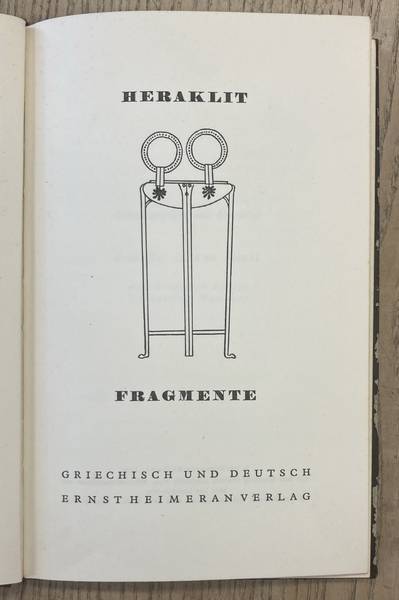 HERAKLIT (HERACLITUS] & SNELL, BRUNO. - Fragmente. Griechisch und Deutsch. Herausgegeben von Bruno Snell.