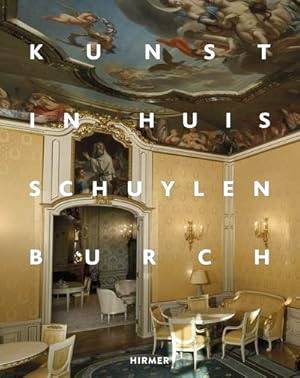 HUIS SCHUYLENBURCH. - Kunst in Huis Schuylenburch.