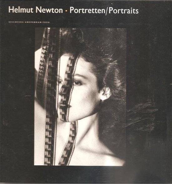 NEWTON, HELMUT. - Helmut Newton. Portretten / Portraits.