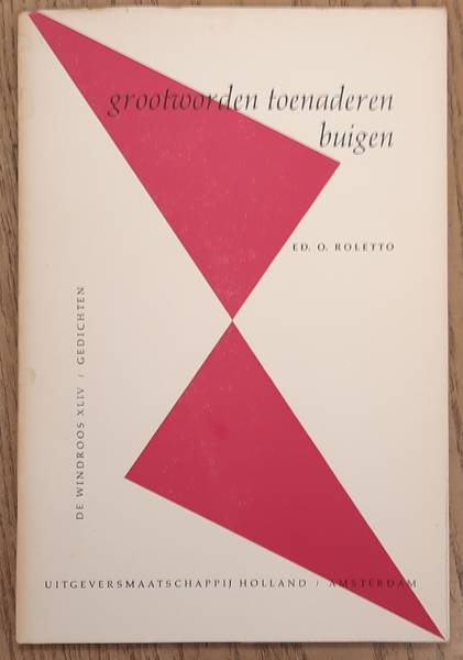 ROLETTO, ED. O. - Grootworden toenaderen buigen.