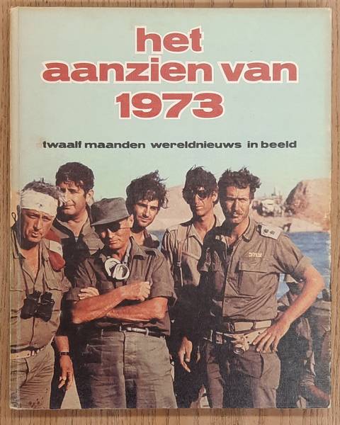 AANZIEN VAN. - Het aanzien van 1973.