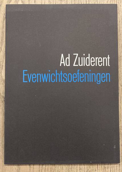 ZUIDERENT, AD. - Evenwichtsoefeningen.