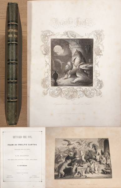 HOLLOWAY, E.W. ; LEUTEMANN, H. - Reynard the Fox. A Poem in twelve Cantos. translated from the German by E. W. Holloway.