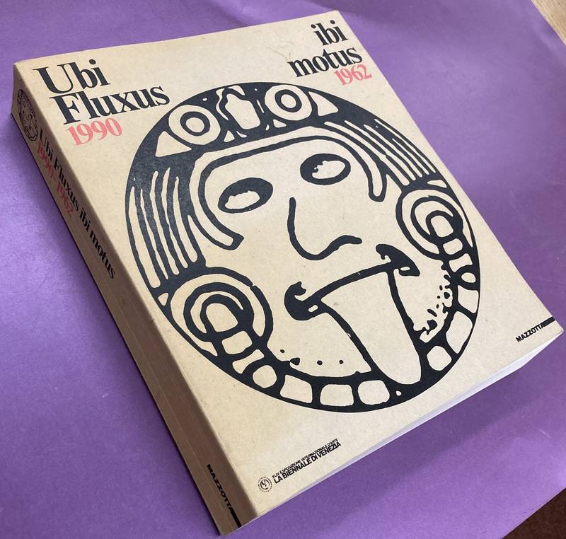 OLIVA, ACHILLE BONITO. - Ubi Fluxus 1990 Ibi motus 1962.