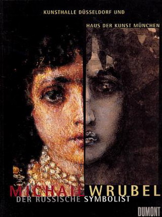 WRUBEL, MICHAIL. - Michail Wrubel der russische Symbolist. Mit Beitrgen von Michail Allenow, Hubertus Ganer, Peter Gorsen, Lidija Iowlewa, Gnter Metken. (Ausstellung: Kunsthalle Dsseldorf, 25. Januar bis 13. April 1997 u. Haus der Kunst Mnchen, 8. Mai bis 20. Juli 1997).