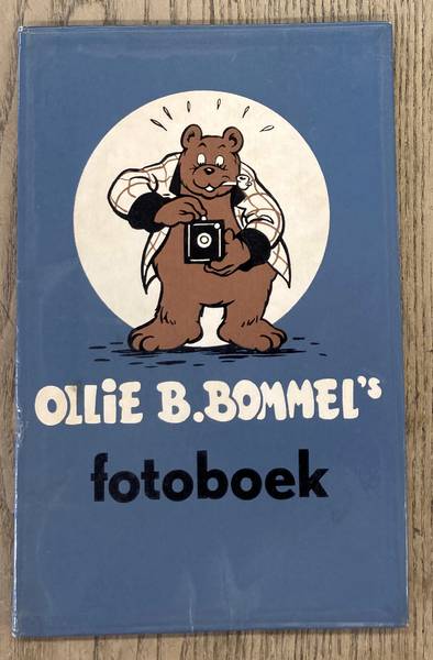 TOONDER, MARTEN. & HUF, PAUL. - Ollie B. Bommel's fotoboek.