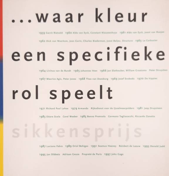 TIMMER, PETRA. - Waar kleur een specifieke rol speelt. Sikkensprijs.