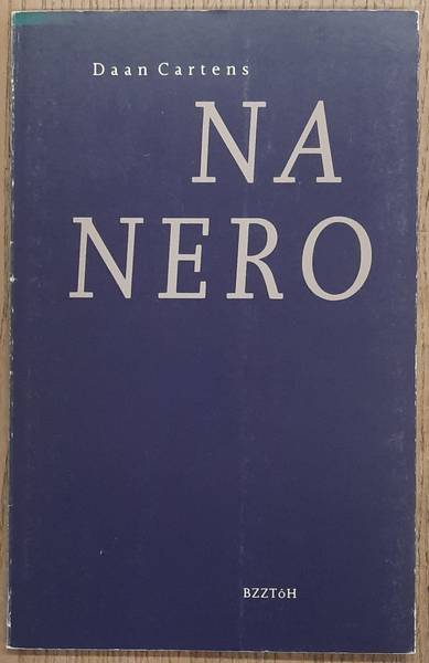 CARTENS, DAAN. - Na Nero.