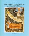 STAMM, LIESELOTTE ESTHER. - Die Rdiger Schpf-Handschriften. Die Meister einer Freiburger Werkstatt des spten 14. Jh. und ihre Arbeitsweise.