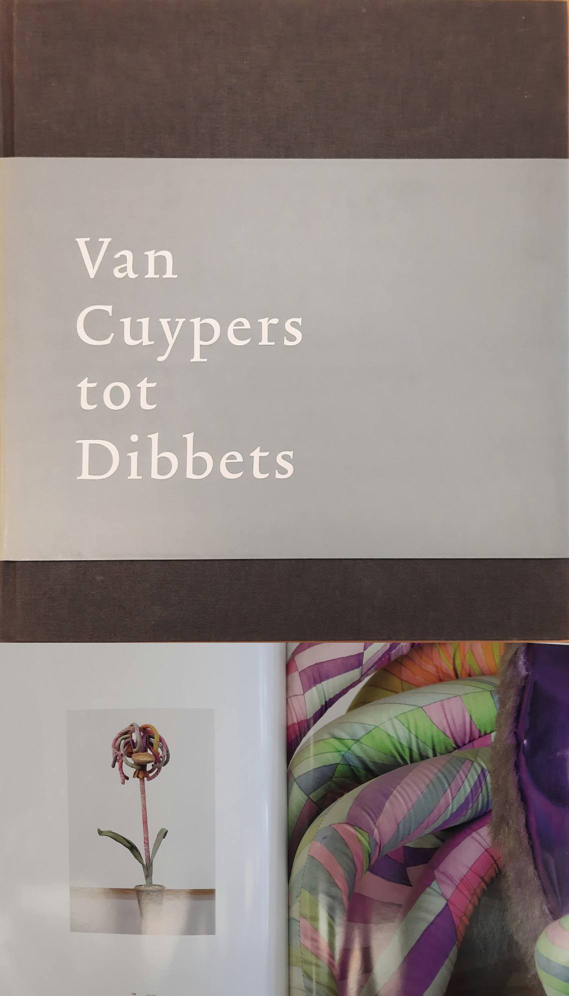 BOSCH, PAULA VAN DEN. & KLEIJN, INEKE [REDACTIE]. - Van Cuypers tot Dibbets.[Kunst in Limburg]