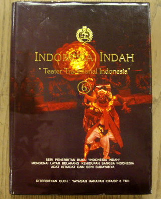 BIRANUL ANAS - ET.AL. - Indonesia Indah, Buku Ke-6, Teater tradisional Indonesia.