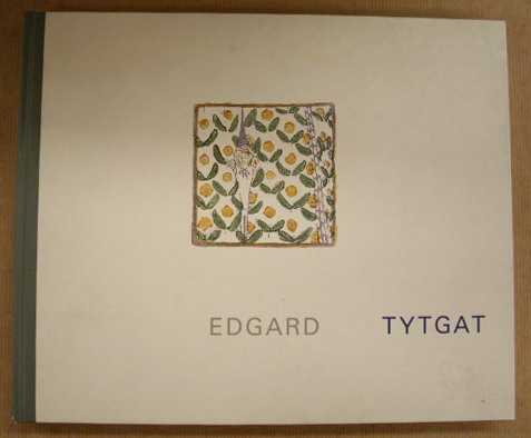 TYTGAT, EDGARD - DESMEDT, ELS. Edgard Tytgat houtsnijder. [Museum voor Schone Kunsten, Gent 28.10.1995 - 28.01.1996]