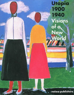 BOZSAN, JUDITH. Utopia 1900-1940. Visions on a New World. isbn 9789462081024