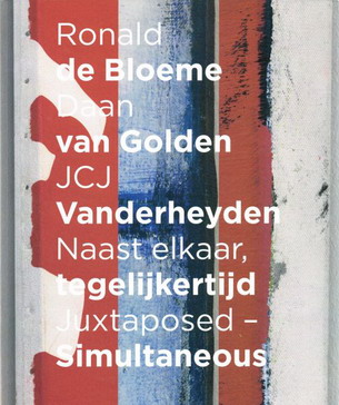 HUIZING, COLIN., BLOEME, RONALD DE., GOLDEN, DAAN VAN & VANDERHEYDEN, JCJ.