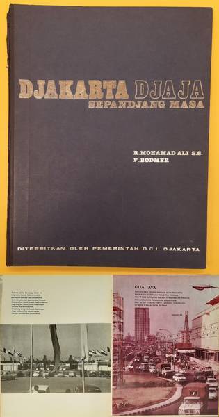 MOHAMAD ALI, R. AND F. BODMER. Djakarta Djaja. Sepandjang Masa.