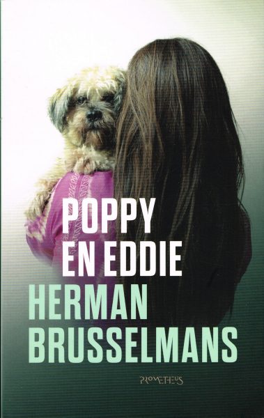 BRUSSELMANS, HERMAN. Poppy en Eddie. isbn 9789044625905