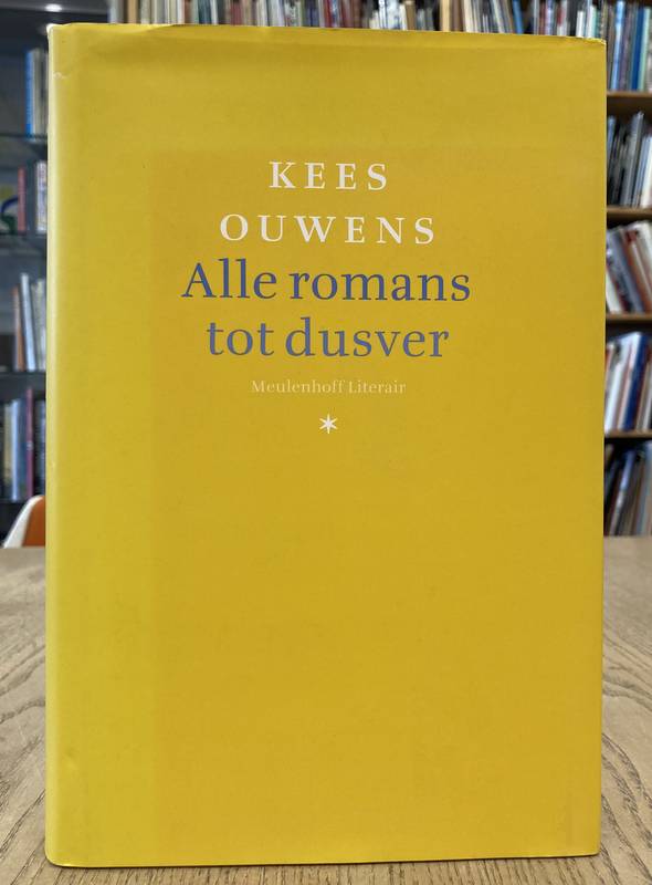 OUWENS, KEES. Alle romans tot dusver.