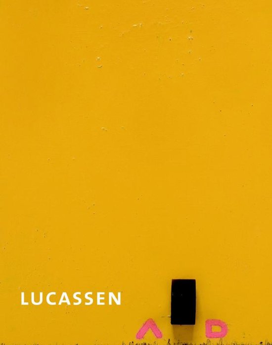 LUCASSEN  - RON KAAL EN PETER VAN DER MEIJDEN.