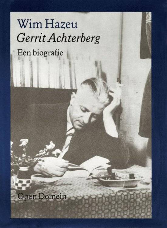 ACHTERBERG, GERRIT - HAZEU, WIM.