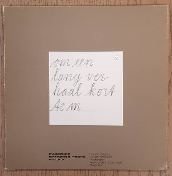 ROSBEEK. Om een lang verhaal kort te maken. Making a long story short. Rosbeek Goodwill-Uitgave 12.