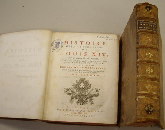 MARTINIERE, BRUZEN DE LA. Histoire de la vie et du regne de LOUIS XIV, Roi de France & de Navarre; redigée sur les memoires de feu monsieur le comte de ; publiée par mr. Bruzen de La Martiniere. TOME SECOND + Trosième [VOLUME TWO + THREE  only]