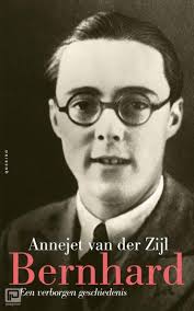 ZIJL, ANNEJET VAN DER. Bernhard. Een verborgen geschiedenis.  isbn 9789021439020