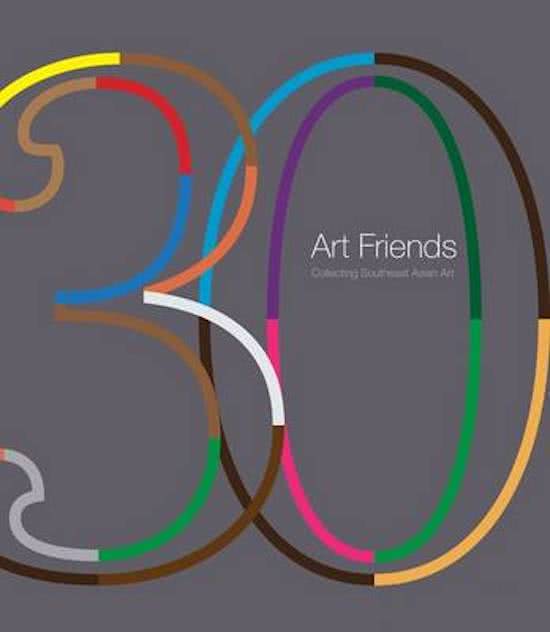 QUEK, TSE KWANG (EDITOR). 30 Art Friends: Collecting Southeast Asian Art. isbn 9789810909604