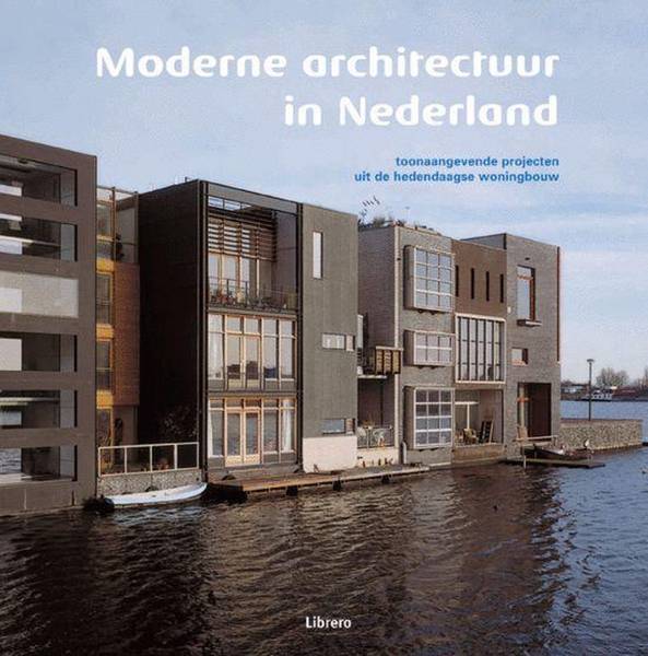 CUITO, AURORA Moderne architectuur in Nederland. Toonaangevende projecten uit de hedendaagse woningbouw. isbn 9789057644825