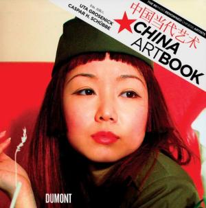 GROSENICK, UTA & CASPAR H. SCHÜBBE. China Art Book (English and Mandarin Chinese Edition) isbn 9783832177690