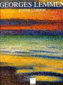 LEMMEN, GEORGES - ROGER CARDON. Georges Lemmen (1865-1916). Monographie générale suivie du Catalogue raisonné de l’œuvre gravé. isbn 9789053250020