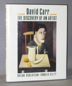 CARR, DAVID. David Carr: The Discovery of an Artist.