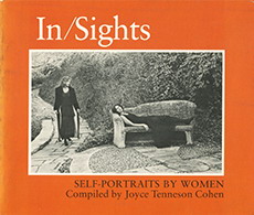 COHEN, JOYCE TENNESON. In/Sights: Self-Portraits By Women.