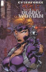 SILVESTRI, MARC & ERIC. Cyberforce: Assault with a Deadly Woman.