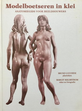 MALMSTROM, MARGIT. Modelboetseren in klei. Anatomiegids voor beeldhouwers.