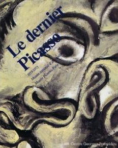 PICASSO, PABLO Le Dernier Picasso : 1953-1973, [exposition] Paris, 17 février-16 mai 1988.