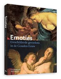 SCHWARTZ, GARY, KEESTRA, MACHIEL. Emoties. Geschilderde gevoelens in de Gouden Eeuw.