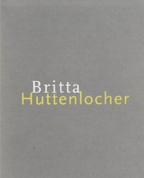 HUTTENLOCHER, BRITTA. Britta Huttenlocher.
