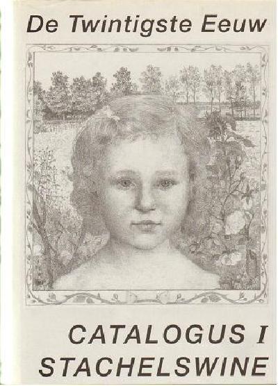 DESJARDIJN, D. Catalogus van prenten en tekeningen uit de Stachelswine collectie. Deel 1 - TWINTIGSTE EEUW.