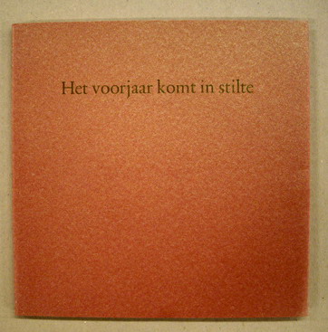 MORRIëN, ADRIAAN. Het voorjaar komt in stilte.