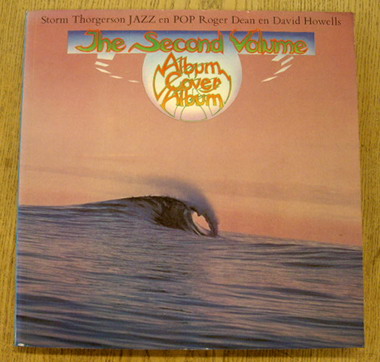 THORGERSON, STORM ;  ROGER DEAN ; DAVID HOWELLS. Album Cover Album. The second volume.