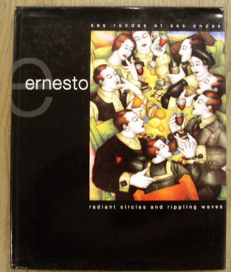 ERNESTO - YANN LE PICHON. Ernesto. Ses Rondes Et Ses Ondes ( Radiant Circles and Rippling Waves)