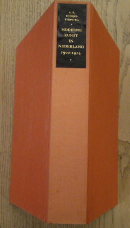 LOOSJES-TERPSTRA, A.B. Moderne kunst in Nederland 1900 - 1914.