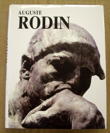 RODIN, AUGUSTE - ROBERT DESCHARNES / TEXTE DE SERGE GEORGE. Auguste Rodin.