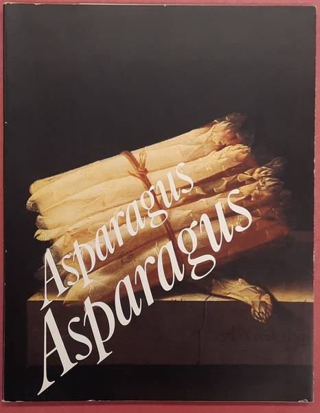 MUSEUM VAN BOMMEL VAN DAM - BRANDENBURG, W.A. E.A. Asparagus Asparagus.