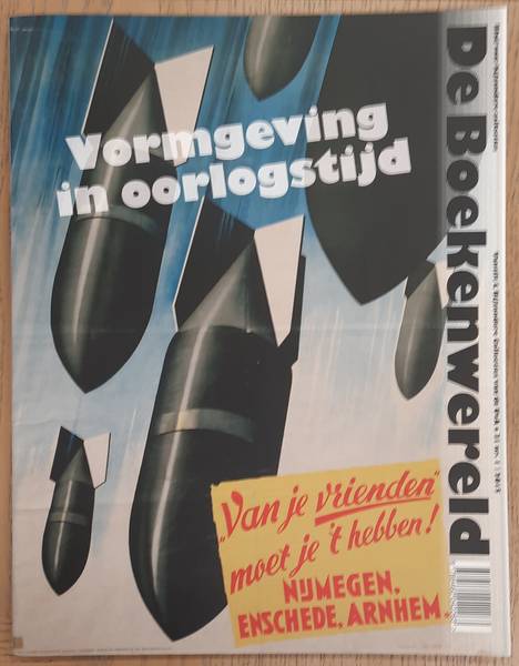 BOEKENWERELD BLAD VOOR BIJZONDERE COLLECTIES. Vormgeving in oorlogstijd. De Boekenwereld,  jaargang 31, nummer 1, 2015.