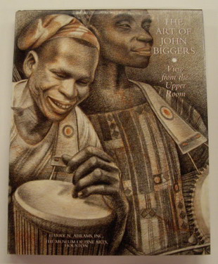 BIGGERS, JOHN - WARDLAW, ALVIA J. The Art of John Biggers: View from the Upper Room.