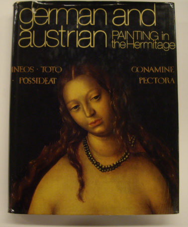 HERMITAGE - NIKULIN, NIKOLAI  &  BORIS ASVARISHCH. German and Austrian Painting in the Hermitage. Introductory articles and notes on the plates by Nikolai Nikulin and Boris Asvarishch