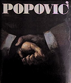 POPOVIC, MICA - GAVRIC,ZORAN ,TRIFUNOVIC,LAZAR ET AL. Mica Popovic.